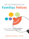 Cover image for The 100 Simple Secrets of Happy Families